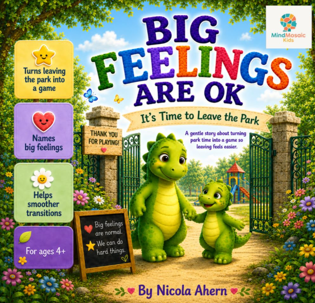 Front cover of Big Feelings Are OK: It's Time to Leave the Park.